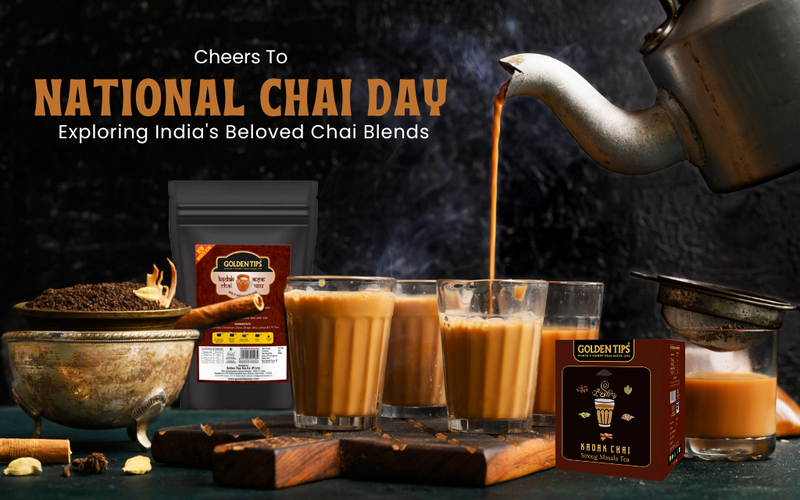 Cheers to National Chai Day Exploring India's Beloved Chai Blends