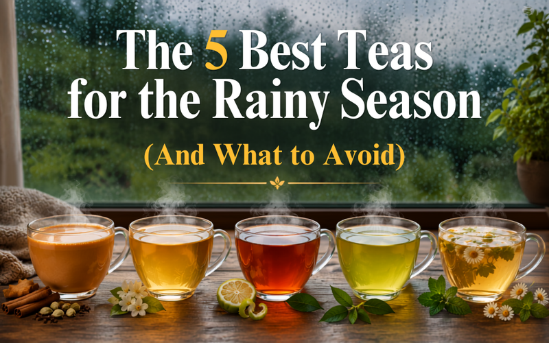 The 5 Best Teas for the Rainy Season (And What to Avoid)