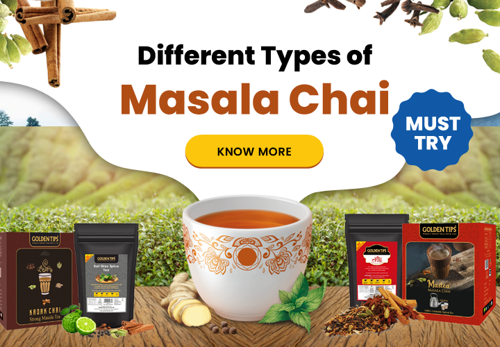 Golden Tips Tea: Buy Premium Loose Leaf Indian Tea, Direct from source